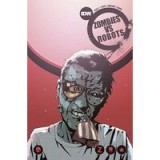 Zombies vs Robots Volume 2