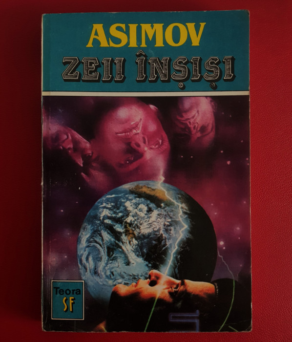 Isaac Asimov - Zeii &icirc;nșiși 1993