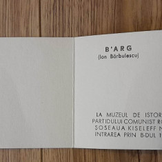 1968 Invitatie vernisaj B ARG, Ion Barbulescu la Muzeul Istorie al PCR comunism