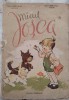 MICUL IOSCA , versuri de IANCSIK PAL , ilustratii de TOLLAS IULIA , 1962