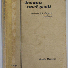 ICOANA UNEI SCOLI , DINTR - UN COLT DE TARA ROMANESC de SANDU MANOLIU , 1930