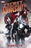 Secret Invasion - Carte Sci-Fi/Benzi Desenate Marvel, Autor Brian Bendis, Ilustrator Leinil Francis Yu