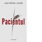 Pacientul - Malina Panait, Juan Gomez-Jurado