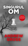 Singurul om | Andrew Gross