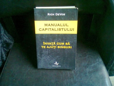 MANUALUL CAPITALISTULUI - RICH DEVOS foto