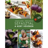 S&eacute;fasztal a kert v&eacute;g&eacute;ben - Horv&aacute;th G&aacute;bor