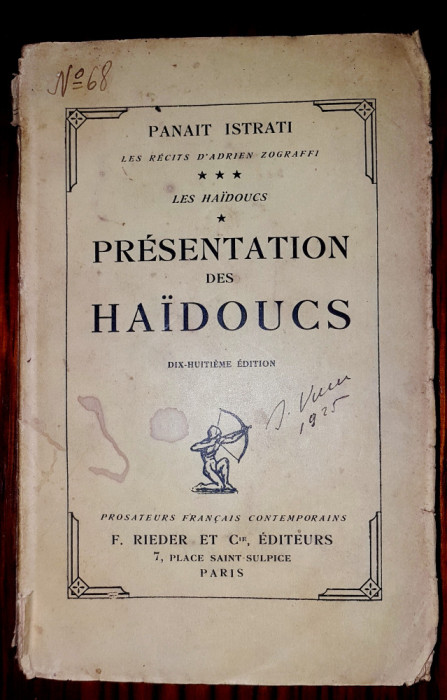 E134-I-P. ISTRATI-Prezentarea Haiducilor-carte veche anii 1920 in franceza.