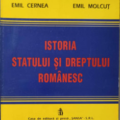 ISTORIA STATULUI SI DREPTULUI ROMANESC-EMIL CERNEA, EMIL MOLCUT