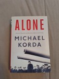 Cumpara ieftin Alone: Britain, Churchill, and Dunkirk: Defeat Into Victory, 2017, Alta editura