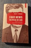 Fake news in epoca de aur Ioan T. Morar