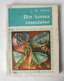 Fabre - Din lumea insectelor