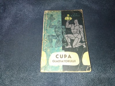 LEV KASSIL - CUPA GLADIATORULUI foto