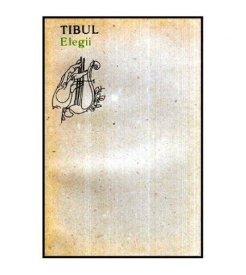 colectiv - Tibul - Elegii - 116279 foto