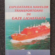 EXPLOATAREA NAVELOR TRANSPORTOARE DE GAZE LICHEFIATE - Toaca