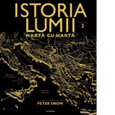 Istoria lumii. Harta cu harta (editia a II-a) - DK