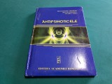 ANTIPSIHOTICELE * MIHAI DUMITRU GHEORGHE / 2006 *