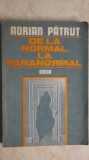 Adrian Patrut - De la normal la paranormal