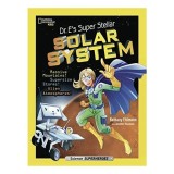 Dr. E&#039;s Super Stellar Solar System