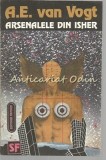 Cumpara ieftin Arsenalele Din Isher - A.E. Van Vogt, Nemira, Nautilus, SF, 1992, Romana, 156 Pagini