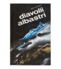 Jan Stiavnicky - Diavolii albastri - 118578