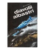 Jan Stiavnicky - Diavolii albastri - 118578