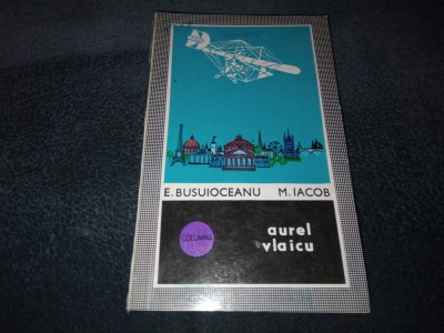 E BUSUIOCEANU - AUREL VLAICU foto