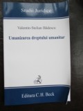 Umanizarea dreptului umanitar