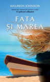 Fata şi marea - Hardcover - Maureen Johnson - RAO