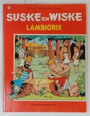 SUSKE en WISKE , LAMBIORIX - WILLY VANDERSTEEN , BENZI DESENATE CU TEXT IN LIMBA NEERLANDEZA , 1982