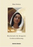 Declaratie de dragoste. Liebeserklarung/Dan Stoica