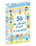 50 de jocuri de jucat &icirc;n vacanță - Hardcover - *** - Didactica Publishing House