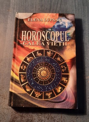 Horoscopul calea vietii Elena Lupsan foto