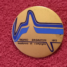 Insigna Ski - Trofeul Madonna Di Campiglio 1972 (fabricant Bertoni)