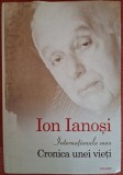 Internationala mea. Cronica unei vieti - Ion Ianosi (2012)