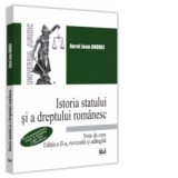 Istoria statului si a dreptului romanesc. Note de curs. 2023 De la prestatalitatea traca, la formarea Legii Tarii si Descalecat. Editia a II-a, revizu