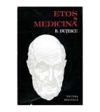 B. Dutescu - Etos in medicina - 115560