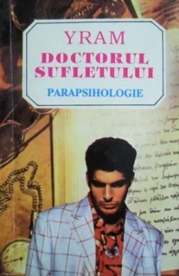 Doctorul Sufletului - Yram foto