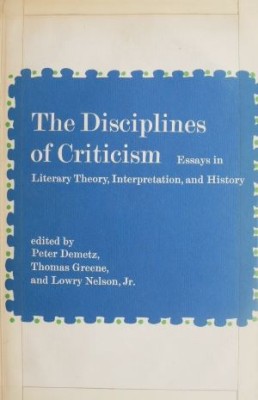 The Disciplines of Criticism - P. Demetz, T. Greene, L. Nelson foto
