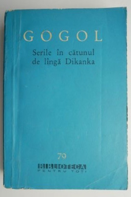 Serile in catunul de langa Dikanka - Nikolai Vasilievici Gogol foto