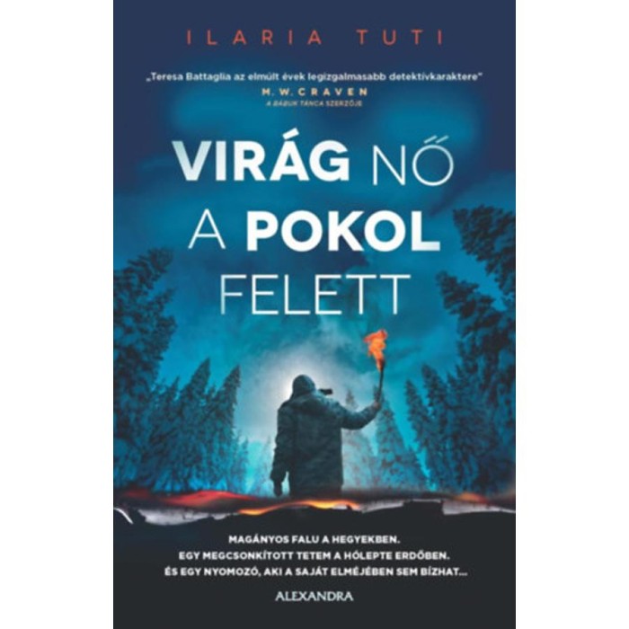 Vir&aacute;g nő a pokol felett - Ilaria Tuti