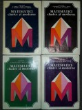 Caius Iacob - Matematici clasice si moderne (vol. I-IV)