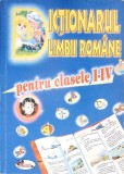 Dictionar Limba Romana Clasele I-IV Colectiv Aramis Cartonata Buna 2005