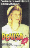Casetă audio Denisa &lrm;&ndash; E Tinerețea Vremea Iubirii? (Denisa Vol.3), originală, Casete audio, Folk