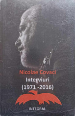INTERVIURI 1971-2016-NICOLAE COVACI foto