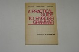 A practical guide to english grammar - Ilovici - Chitoran - Ciofu