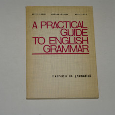 A practical guide to english grammar - Ilovici - Chitoran - Ciofu
