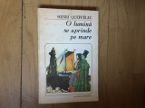 W1 Henri Queffelec - O lumina se aprinde pe mare