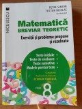 Matematica Breviar teoretic Exercitii si probleme propuse si rezolvate Clasa a 8 a Petre Simion