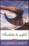 INVITATIE LA ESAFOD-VLADIMIR NABOKOV-361407