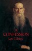 Carte A Confession de Leo Tolstoy, Aparitie 1872, Limba Engleza - Roman Spiritual